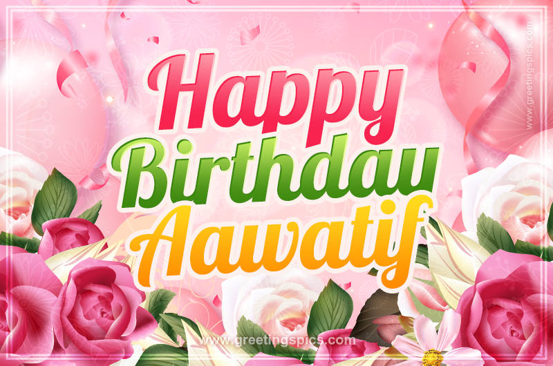 Image with gentle pink background and flowers Happy Birthday Aawatif