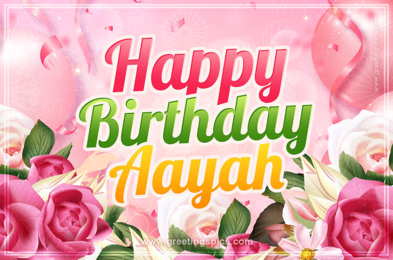 Image with gentle pink background and flowers Happy Birthday Aayah