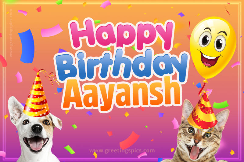 Happy Birthday Aayansh Funny Image with cat and dog