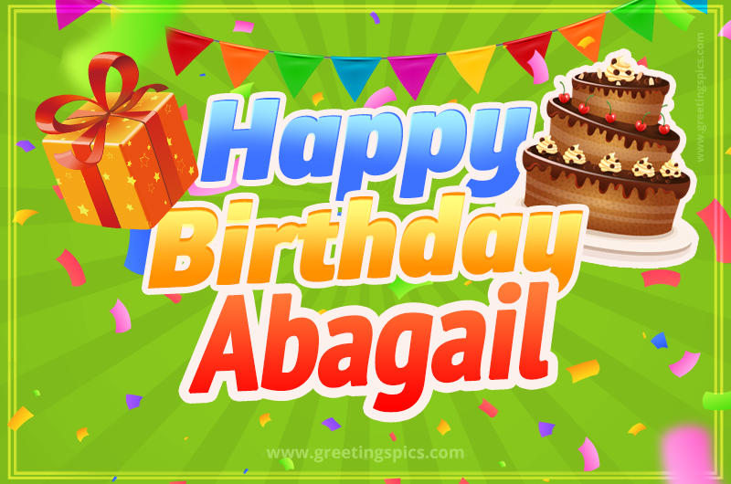 Happy Birthday Abagail picture with flags, chocolate cake and gift box