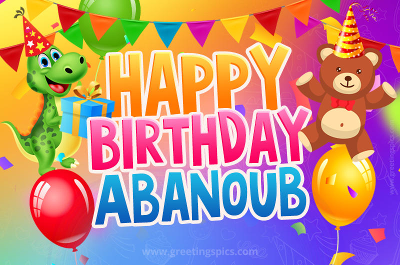 Happy Birthday Abanoub Image for a child with cute baby dinosaur and bear