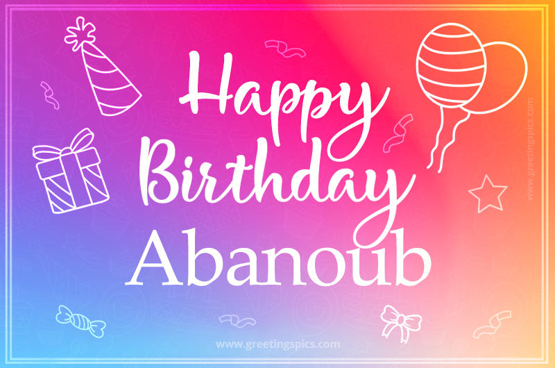 Colorful Happy Birthday Card For Abanoub