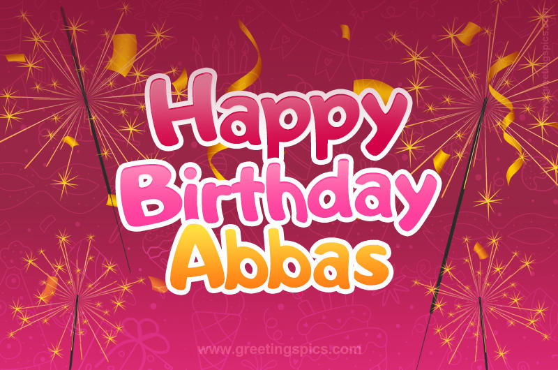 Happy Birthday Abbas Image with sparklers