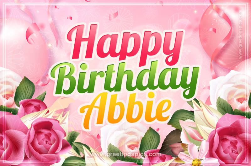 Image with gentle pink background and flowers Happy Birthday Abbie