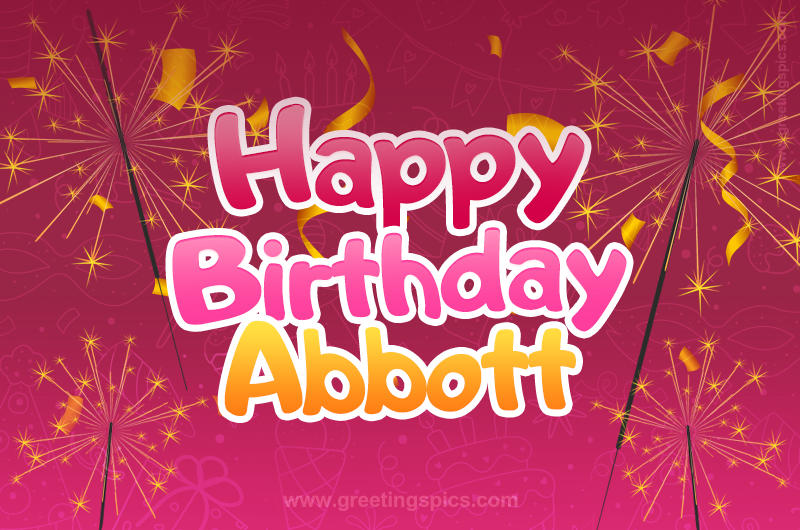 Happy Birthday Abbott Image with sparklers