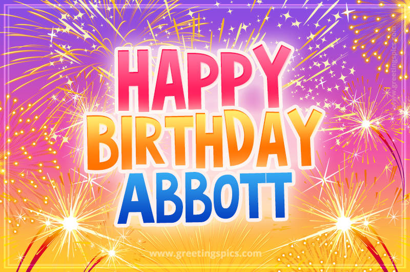 Happy Birthday Abbott Picture with fireworks