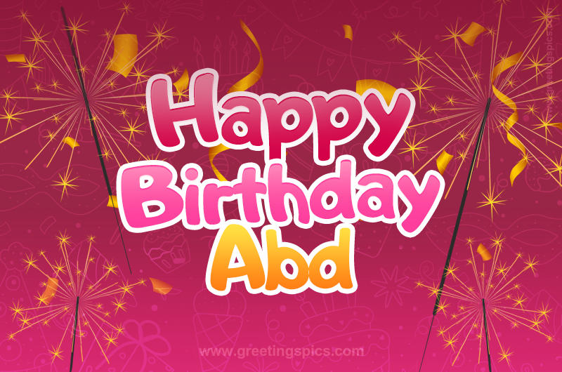 Happy Birthday Abd Image with sparklers