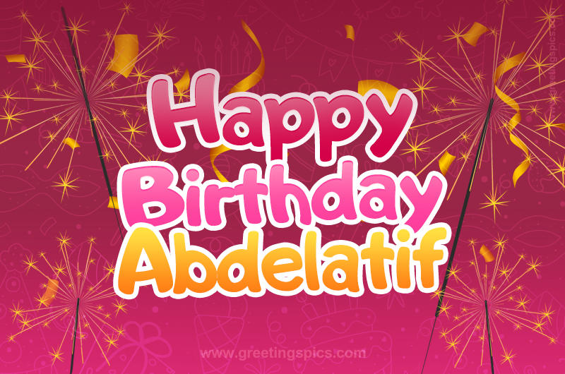 Happy Birthday Abdelatif Image with sparklers