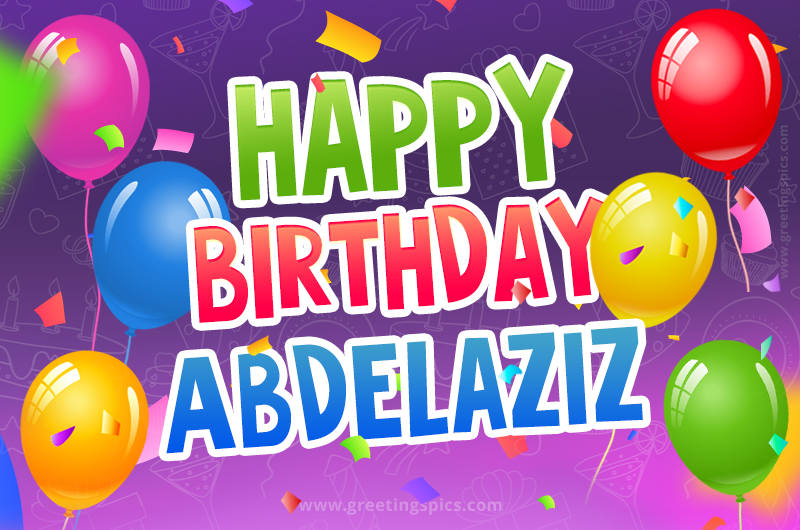 Happy Birthday Abdelaziz Festive Greeting Card