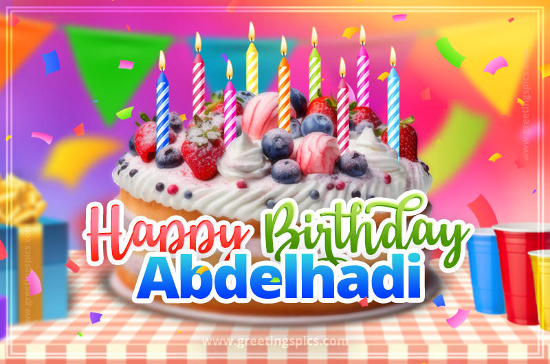 Happy Birthday Abdelhadi Colorful Image with fruit cake and candles