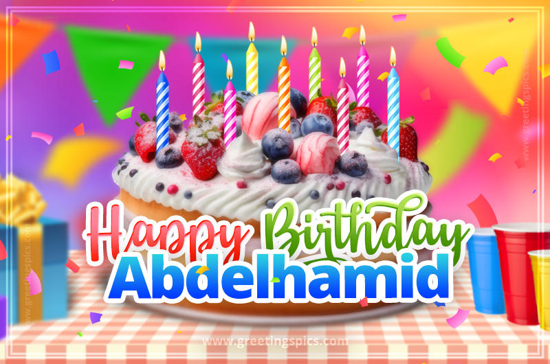 Happy Birthday Abdelhamid Colorful Image with fruit cake and candles