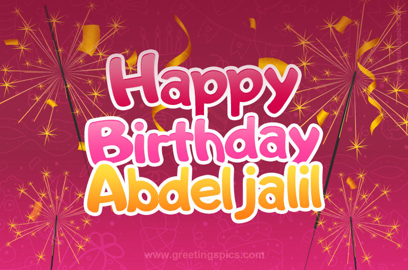 Happy Birthday Abdeljalil Image with sparklers