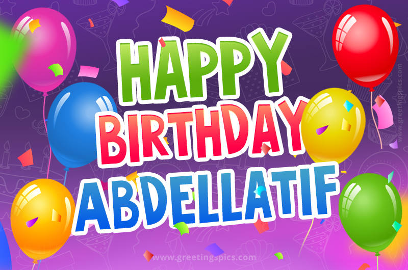 Happy Birthday Abdellatif Festive Greeting Card