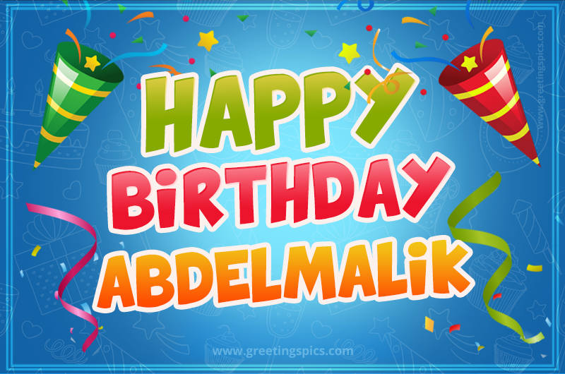 Happy Birthday Abdelmalik picture with confetti and party poppers