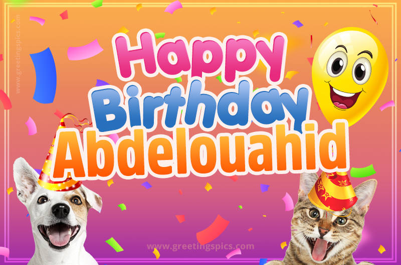 Happy Birthday Abdelouahid Funny Image with cat and dog