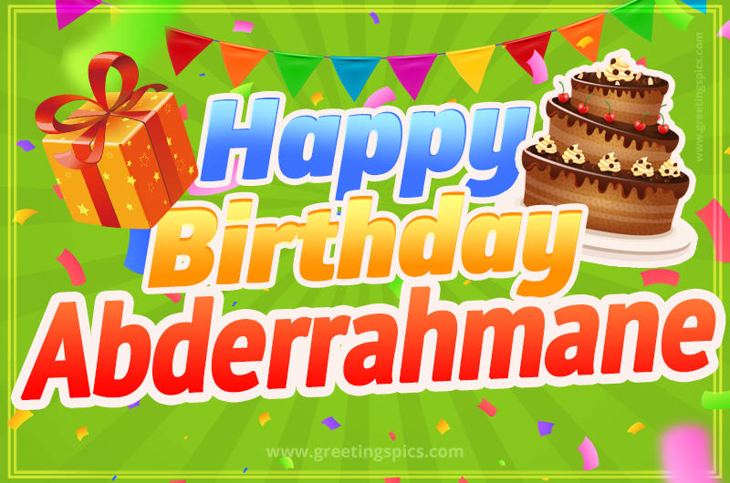 Happy Birthday Abderrahmane picture with flags, chocolate cake and gift box