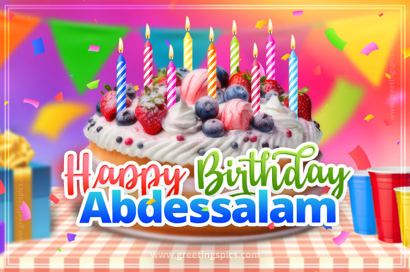 Happy Birthday Abdessalam Colorful Image with fruit cake and candles