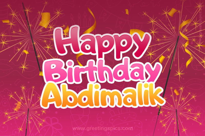 Happy Birthday Abdimalik Image with sparklers