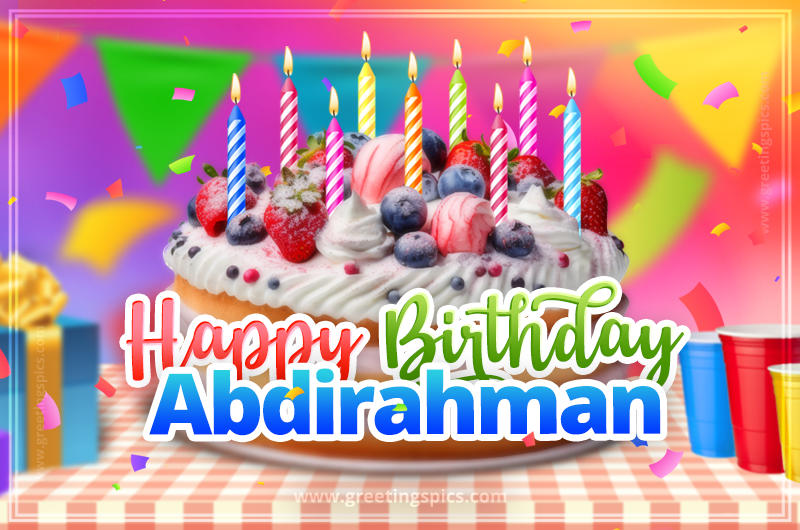 Happy Birthday Abdirahman Colorful Image with fruit cake and candles