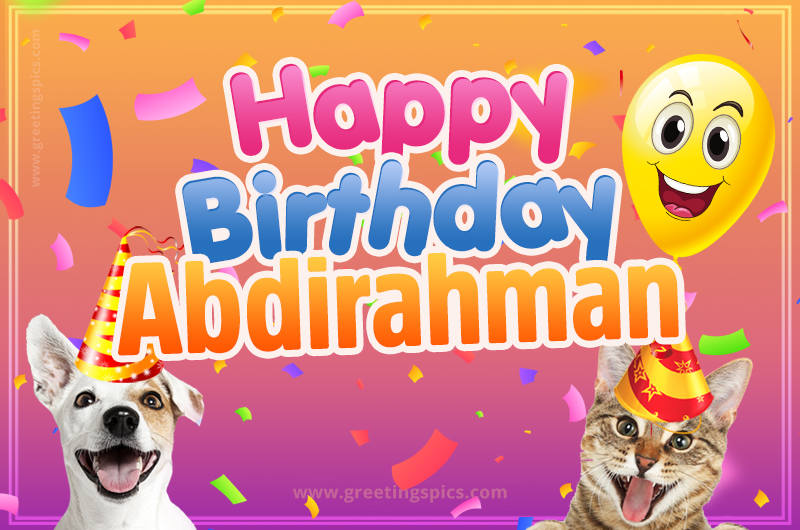 Happy Birthday Abdirahman Funny Image with cat and dog