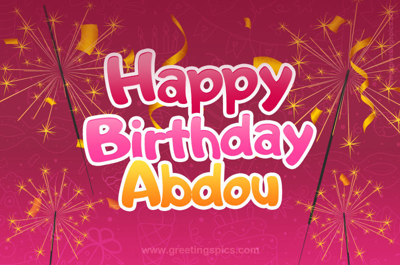 Happy Birthday Abdou Image with sparklers