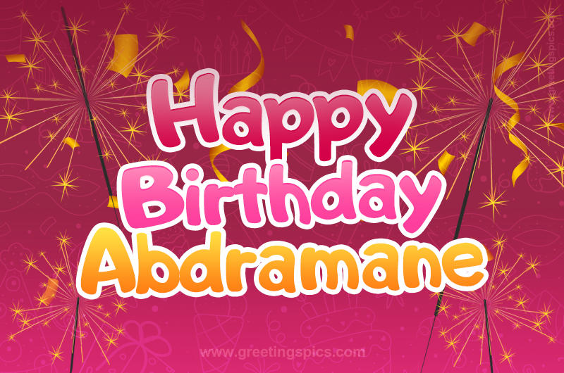 Happy Birthday Abdramane Image with sparklers