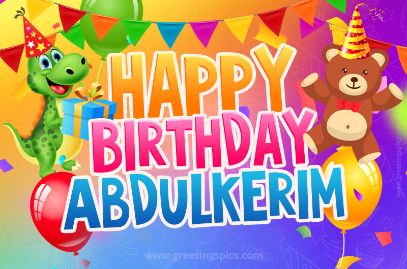 Happy Birthday Abdulkerim Image for a child with cute baby dinosaur and bear