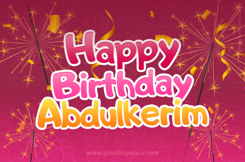 Happy Birthday Abdulkerim Image with sparklers