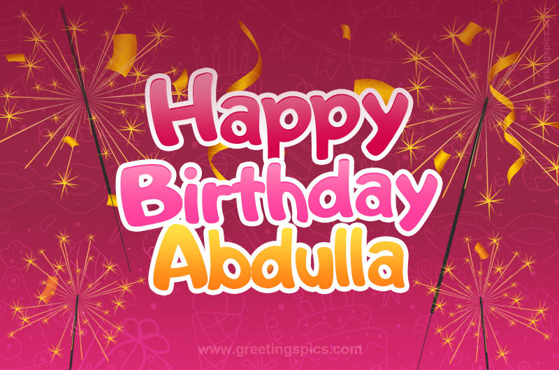 Happy Birthday Abdulla Image with sparklers