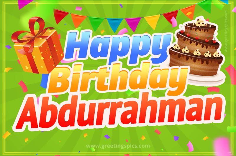 Happy Birthday Abdurrahman picture with flags, chocolate cake and gift box