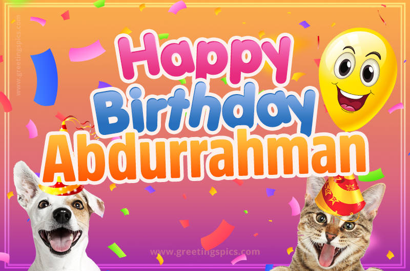 Happy Birthday Abdurrahman Funny Image with cat and dog