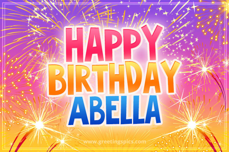 Happy Birthday Abella Picture with fireworks