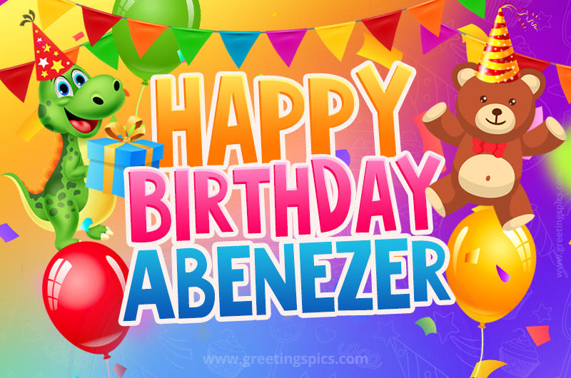 Happy Birthday Abenezer Image for a child with cute baby dinosaur and bear