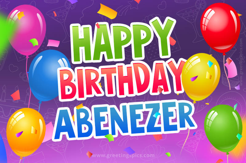 Happy Birthday Abenezer Festive Greeting Card