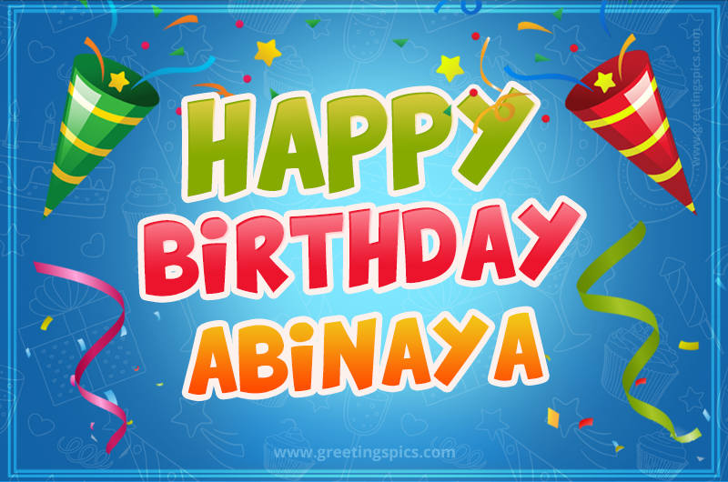 Happy Birthday Abinaya picture with confetti and party poppers