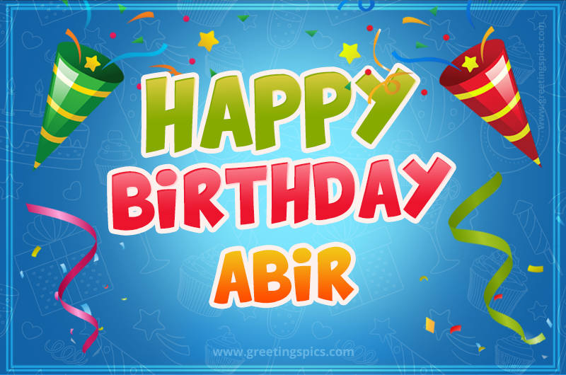 Happy Birthday Abir picture with confetti and party poppers