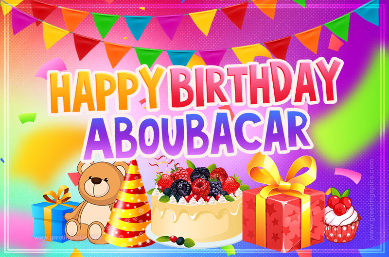 Bright card with Wishes for a Happy Birthday for Aboubacar