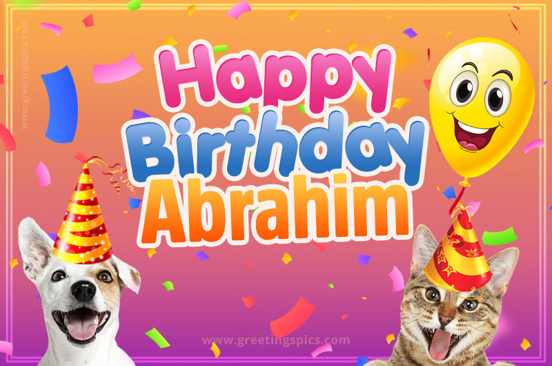 Happy Birthday Abrahim Funny Image with cat and dog