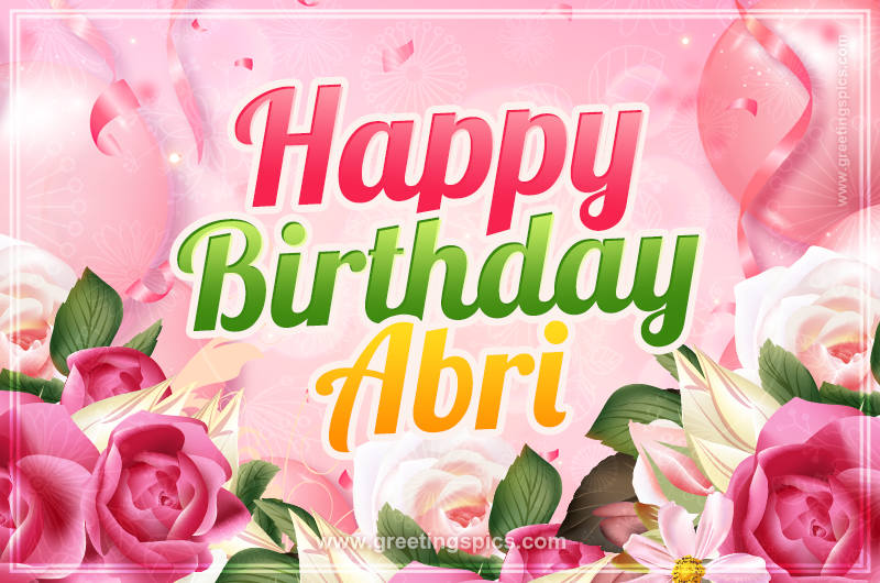 Image with gentle pink background and flowers Happy Birthday Abri