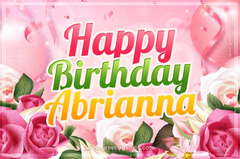 Image with gentle pink background and flowers Happy Birthday Abrianna