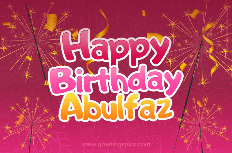 Happy Birthday Abulfaz Image with sparklers