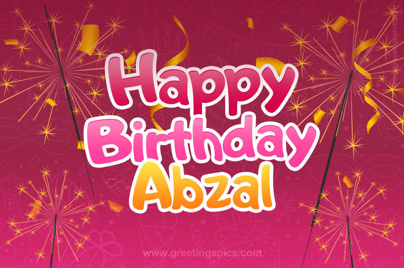 Happy Birthday Abzal Image with sparklers