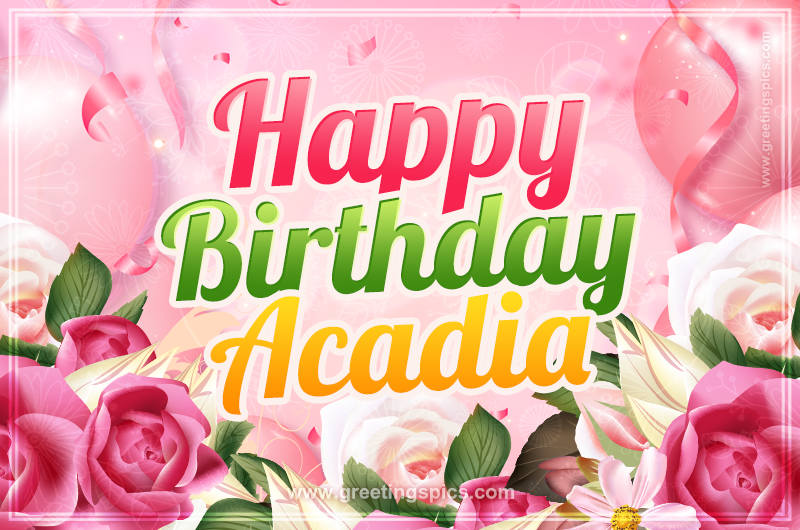 Image with gentle pink background and flowers Happy Birthday Acadia