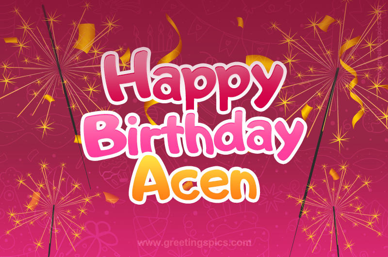 Happy Birthday Acen Image with sparklers