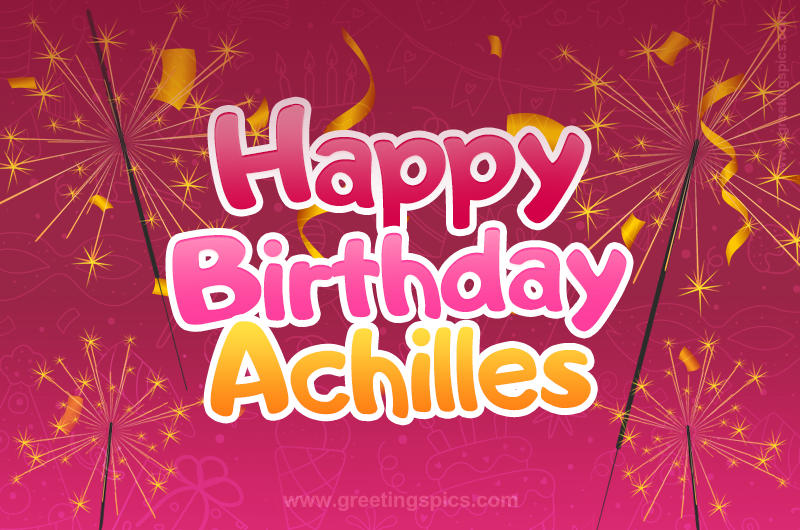 Happy Birthday Achilles Image with sparklers