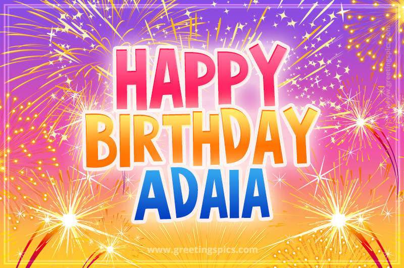 Happy Birthday Adaia Picture with fireworks