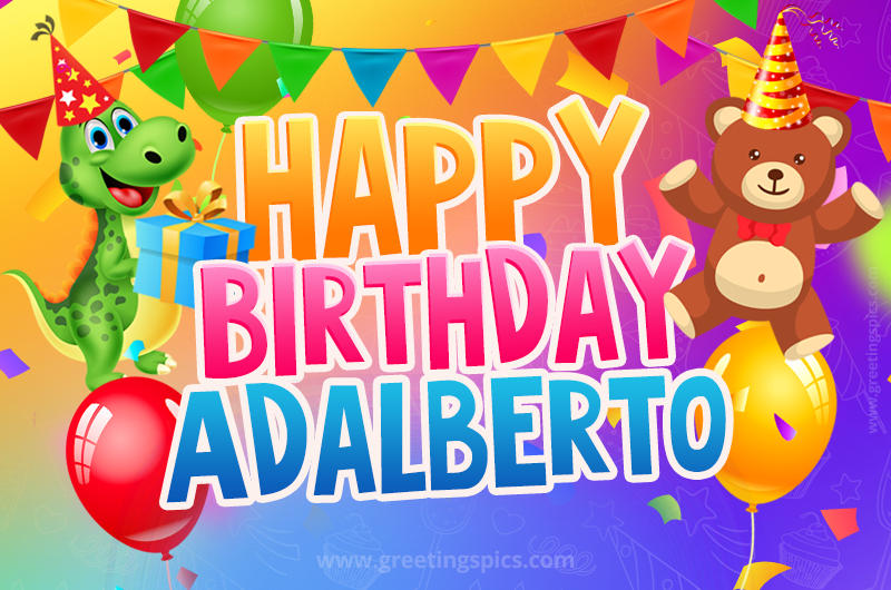 Happy Birthday Adalberto Image for a child with cute baby dinosaur and bear