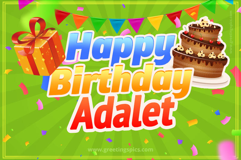 Happy Birthday Adalet picture with flags, chocolate cake and gift box