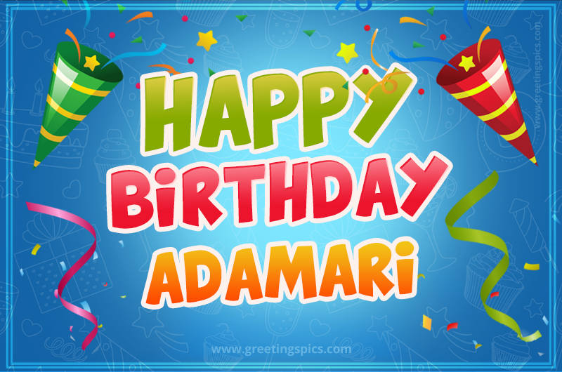 Happy Birthday Adamari picture with confetti and party poppers