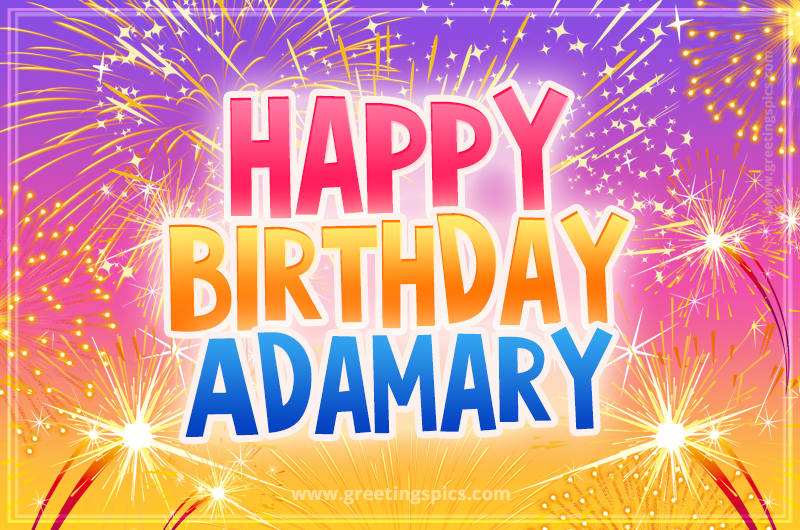 Happy Birthday Adamary Picture with fireworks